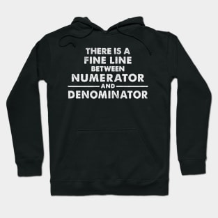 Numerator and Denominator Hoodie